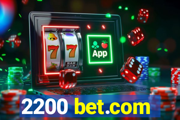 2200 bet.com